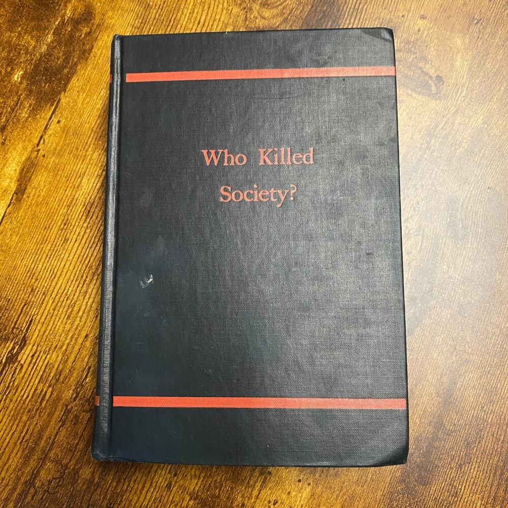 Who Killed Society By Cleveland Amory 1960 Vintage Hardcover Book